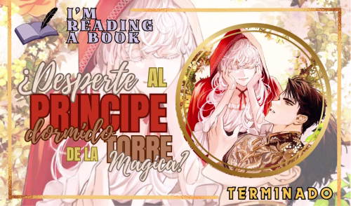 ¿Desperté al príncipe dormido de la Torre Mágica?